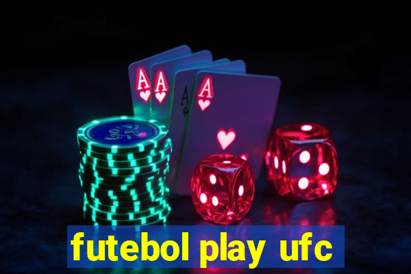 futebol play ufc